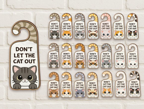 Cute Don’t Let the Cat Out Door Hanger